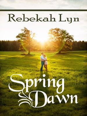 cover image of Spring Dawn